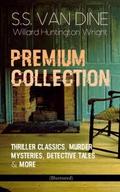 S.S. VAN DINE Premium Collection: Thriller Classic