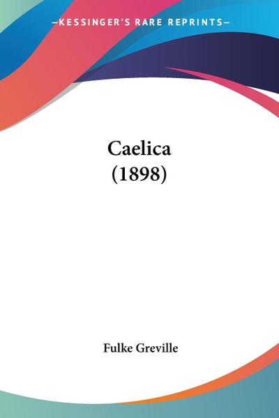 Caelica (1898)