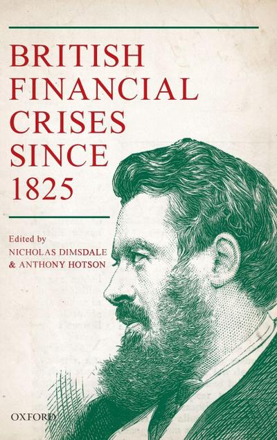 British Financial Crises Since 1825