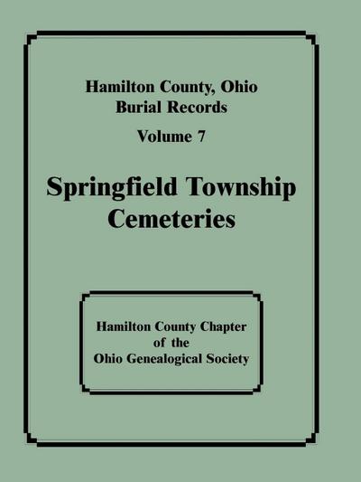 Hamilton County, Ohio Burial Records, Volume 7