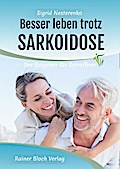 Besser leben trotz Sarkoidose