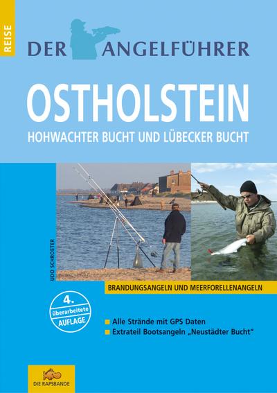 Der Angelführer Ostholstein - Hohwachter Bucht und Lübecker Bucht
