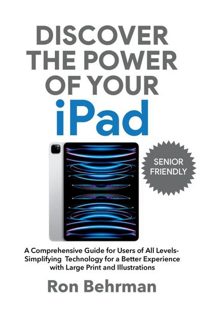 DISCOVER THE POWER OF  YOUR IPAD