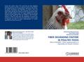 Fiber Degrading Enzyme in Poultry Feeds