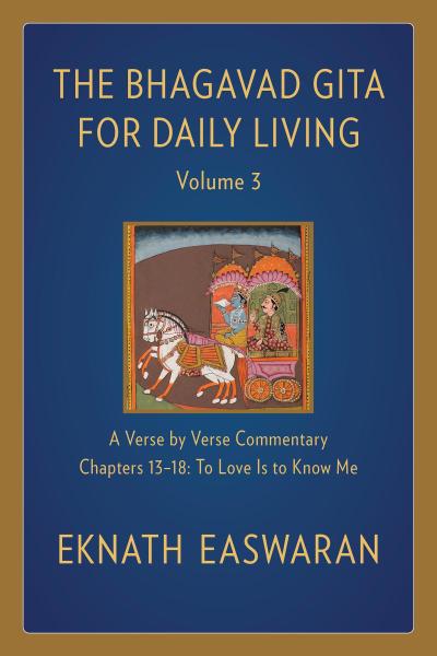 The Bhagavad Gita for Daily Living, Volume 3