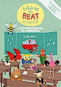 Eule findet den Beat auf Europatour - Das Unterrichtsmaterial für Grundschulen