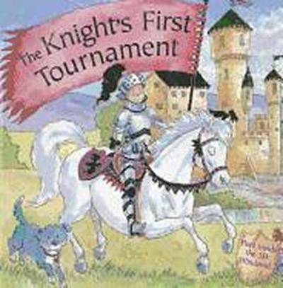 The Knight’s First Tournament