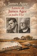 Lettere di James Agee a padre Flye