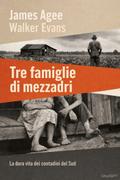 Tre famiglie di mezzadri