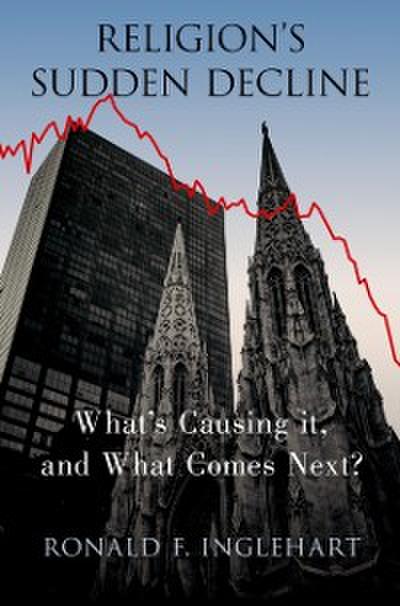 Religion’s Sudden Decline