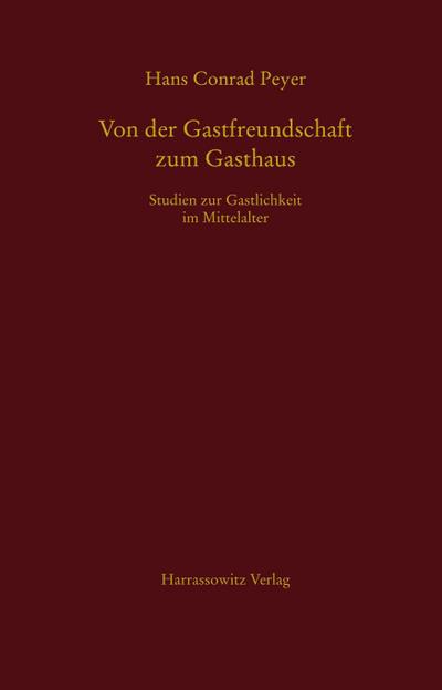 Von der Gastfreundschaft zum Gasthaus