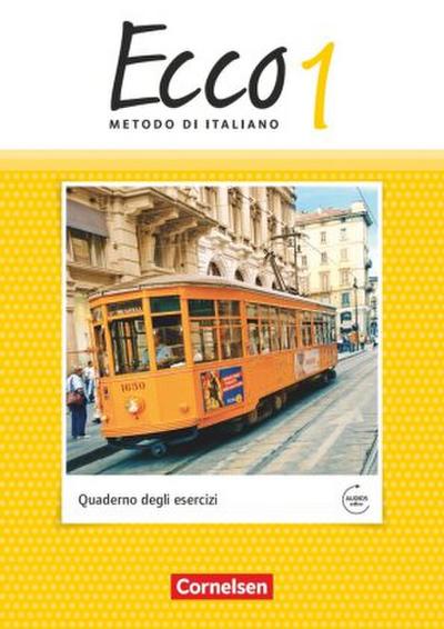 Ecco - Italienisch für Gymnasien - Italienisch als 3. Fremdsprache - Ausgabe 2015 - Band 1
