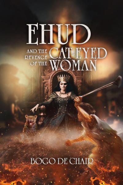 Ehud and the Revenge of the Cat-eyed Woman