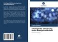 Intelligente Steuerung eines Manipulatorarms