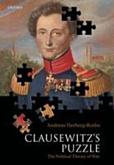 Clausewitz’s Puzzle