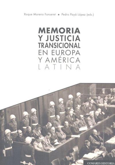 Memoria y justicia transicional en Europa y América Latina