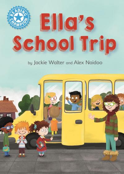 Ella’s School Trip