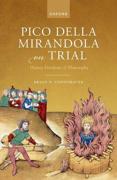 Pico Della Mirandola on Trial