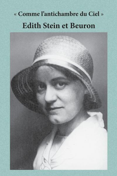 Edith Stein et Beuron