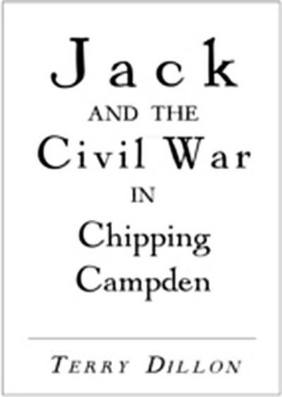 Jack And The Civil War In Chipping Campden