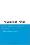The Allure of Things: Process and Object in Contemporary Philosophy