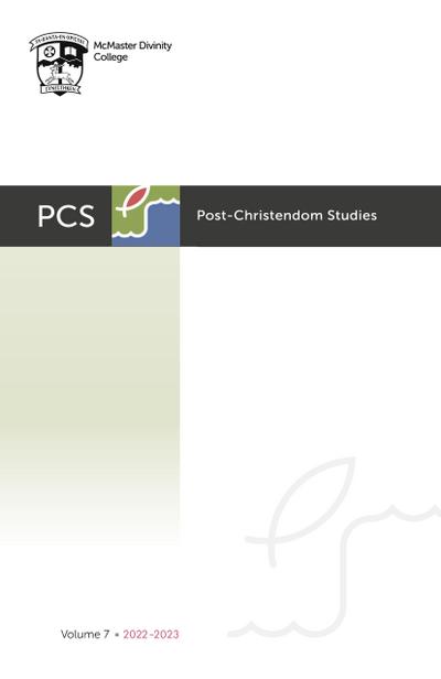 Post-Christendom Studies: Volume 7