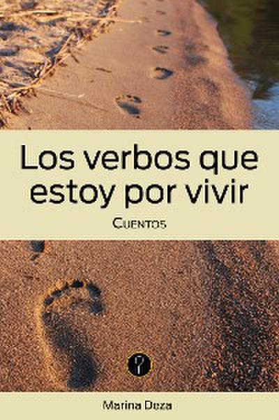Los verbos que estoy por vivir