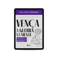 Vença a guerra na mente
