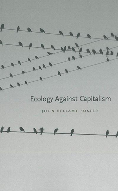 Ecology Against Capitalism