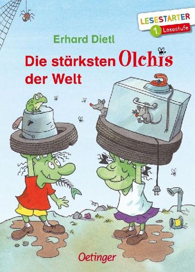Die Olchis: Die stärksten Olchis d.Welt(Lesestarter,1.Stufe)