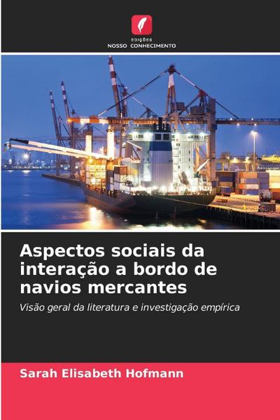 Aspectos sociais da interação a bordo de navios mercantes