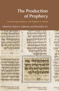 The Production of Prophecy