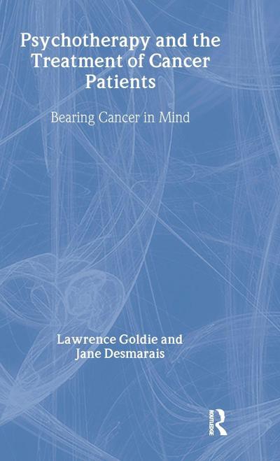 Psychotherapy and the Treatment of Cancer Patients