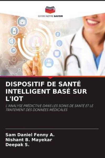 DISPOSITIF DE SANTÉ INTELLIGENT BASÉ SUR L’IOT