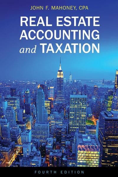 Real Estate Accounting and Taxation