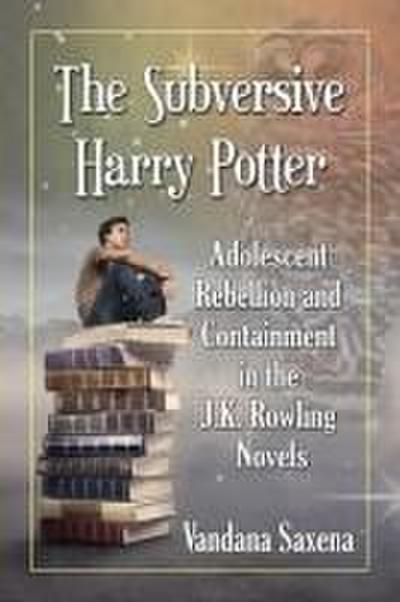 The Subversive Harry Potter