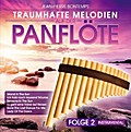 Traumhafte Melodien a.d.Panflöte-Folge 2