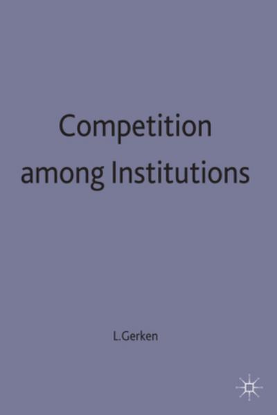 Competition Among Institutions