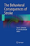The Behavioral Consequences of Stroke