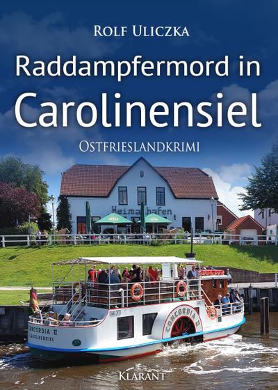 Raddampfermord in Carolinensiel
