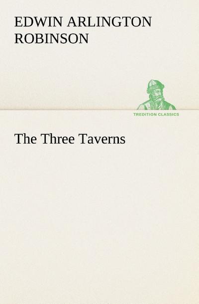 The Three Taverns