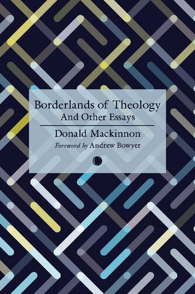 Borderlands of Theology