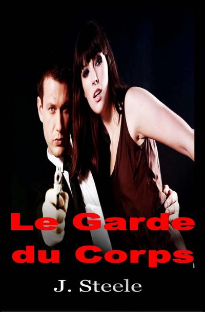 Le Garde du Corps