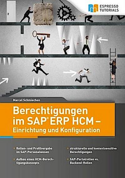 Berechtigungen im SAP ERP HCM - Einrichtung und Konfiguration