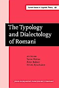 Typology and Dialectology of Romani