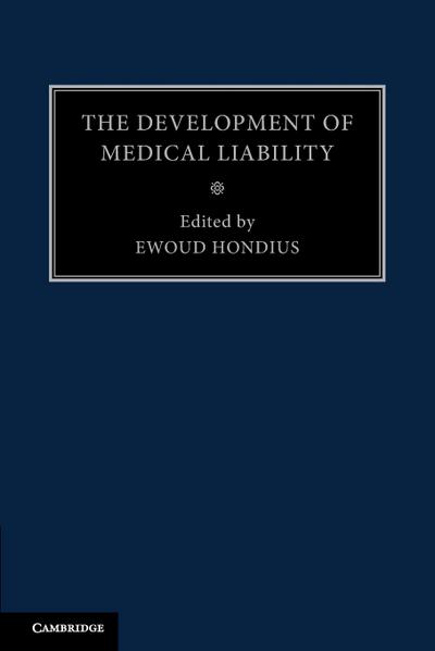 The Development of Medical Liability