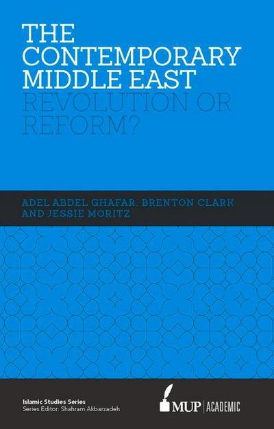 ISS 17 the Contemporary Middle East: Revolution or Reform?