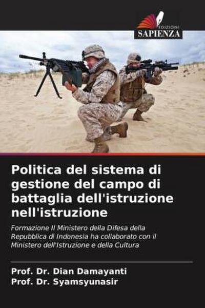 Politica del sistema di gestione del campo di battaglia dell’istruzione nell’istruzione