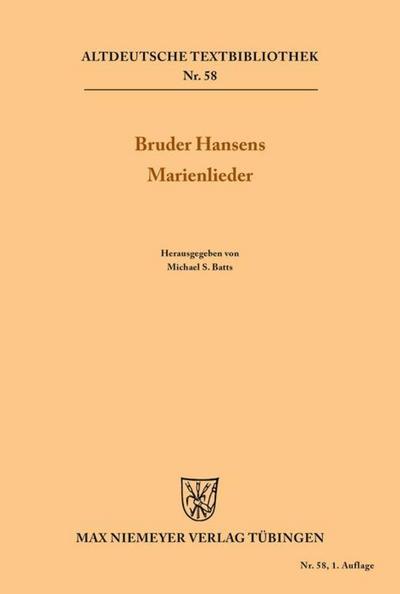 Bruder Hansens Marienlieder