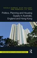 Politics, Planning and Housing Supply in Australia, England and Hong Kong